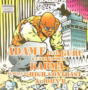 Adam F Feat. Guru & Carl Thomas - Karma (12")