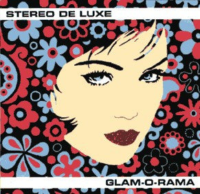Stereo De Luxe - Glam-O-Rama (CD, Album)
