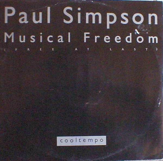 Paul Simpson - Musical Freedom (Free At Last) (12")