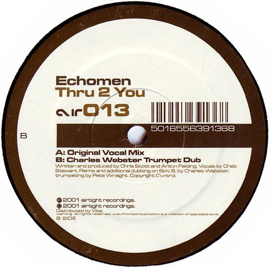 Echomen - Thru 2 You (12")