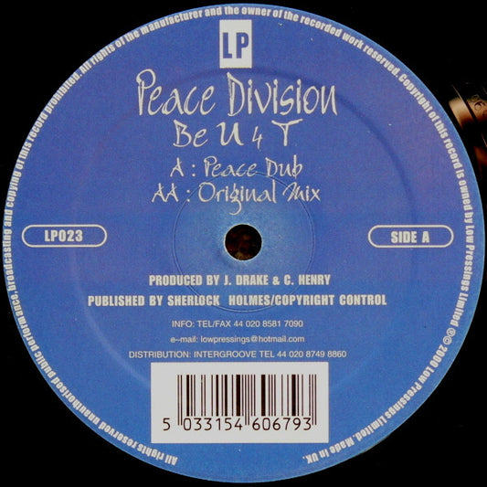Peace Division - Be U 4 T (12")