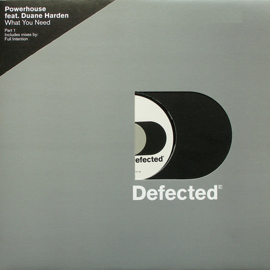 Powerhouse Feat. Duane Harden - What You Need (12", Par)