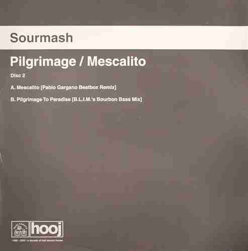 Sourmash - Pilgrimage / Mescalito (Disc Two) (12")