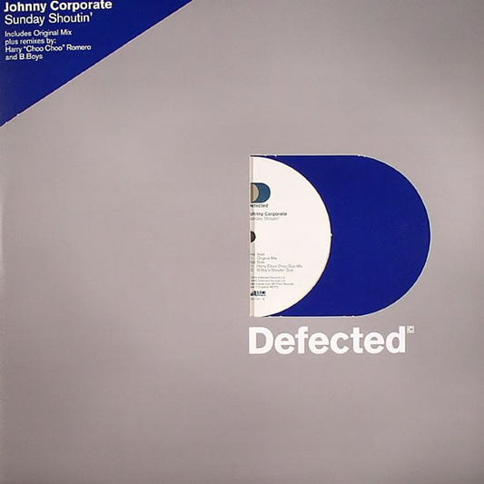 Johnny Corporate - Sunday Shoutin' (12")
