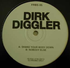 Dirk Diggler (4) - Shake Your Body Down (12", Promo)