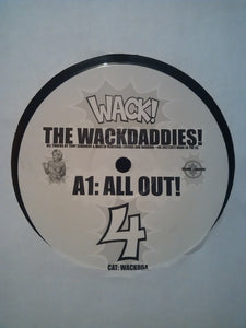 The Wackdaddies - All Out! (12")