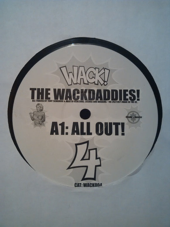 The Wackdaddies - All Out! (12