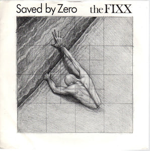 The Fixx - Saved By Zero (7", Single)