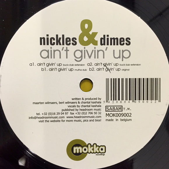 Nickles & Dimes - Ain't Givin' Up (12