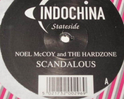 Noel McCoy* And The Hardzone - Scandalous (2x12