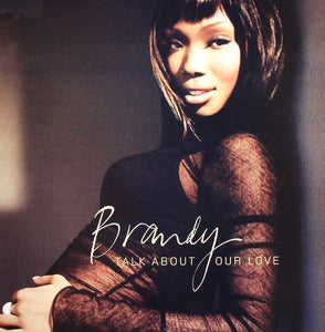Brandy (2) - Talk About Our Love (12")