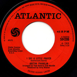 Aretha Franklin - I Say A Little Prayer (7", Single, Lar)