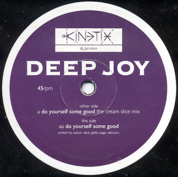 Deep Joy - Do Yourself Some Good (12