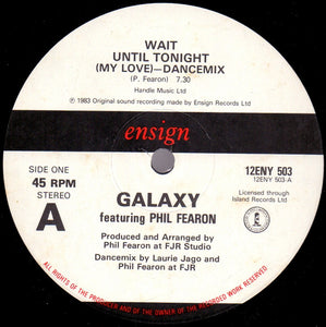 Galaxy (4) Featuring Phil Fearon - Wait Until Tonight (My Love) (12", Single)