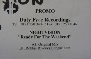 Nightvision - Ready For The Weekend (12", Promo, W/Lbl)
