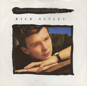Rick Astley - Never Gonna Give You Up (12", Single, Lyn)