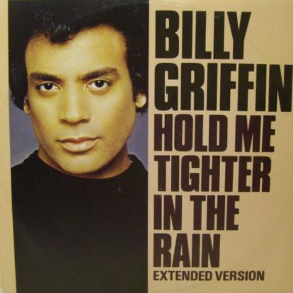 Billy Griffin - Hold Me Tighter In The Rain (Extended Version) (12