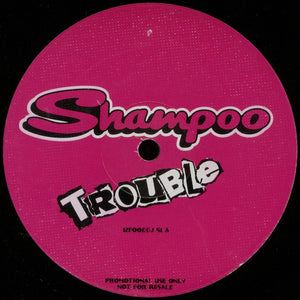 Shampoo - Trouble (12", Promo)