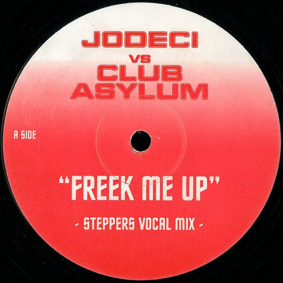 Jodeci Vs Club Asylum - Freek Me Up (12
