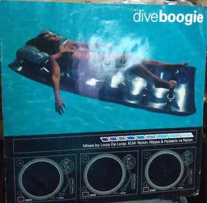 Dive (2) - Boogie (12")