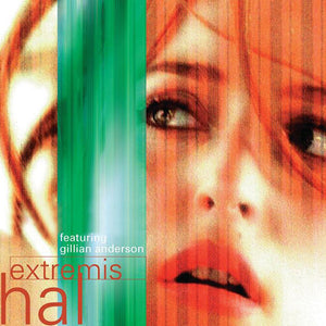 Hal (2) Featuring Gillian Anderson - Extremis (12", Single)