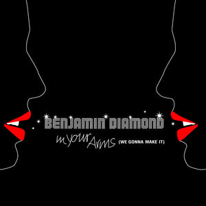 Benjamin Diamond - In Your Arms (We Gonna Make It) (12", Promo)