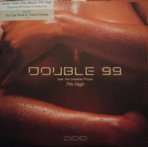 Double 99 Feat. The Sneaker Pimps* - 7th High (12")