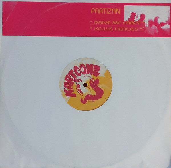 Partizan - Drive Me Crazy (12")