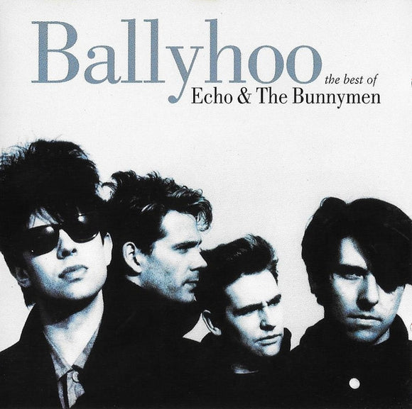 Echo & The Bunnymen - Ballyhoo (The Best Of Echo & The Bunnymen) (CD, Comp)