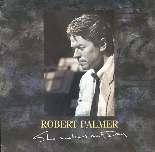 Robert Palmer - She Makes My Day (12", Single)