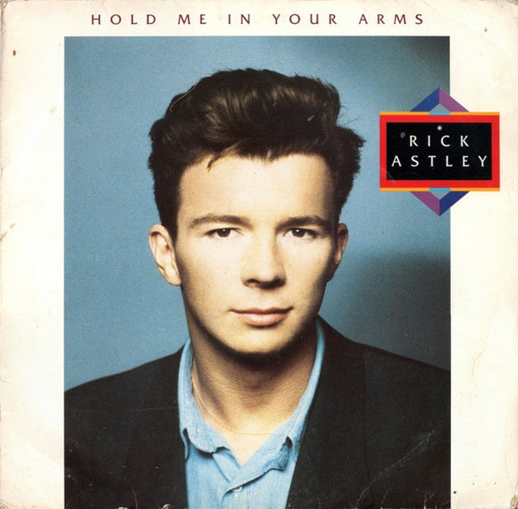 Rick Astley - Hold Me In Your Arms (LP, Album)