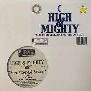 High & Mighty* - Sun, Moon, & Stars / The Conflict (12")