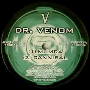 Dr. Venom - Mumra / Cannibal (12")