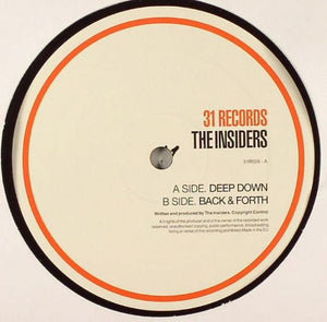 The Insiders - Deep Down /  Back & Forth (12")