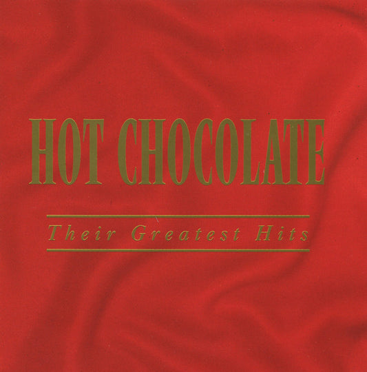 Hot Chocolate - Their Greatest Hits (CD, Comp)