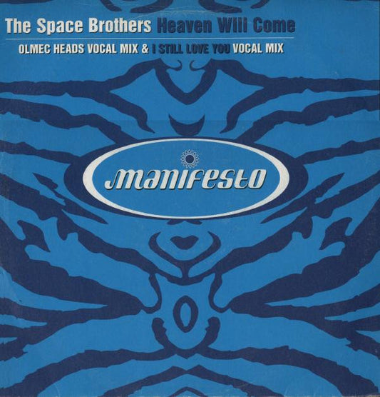 The Space Brothers - Heaven Will Come (12")