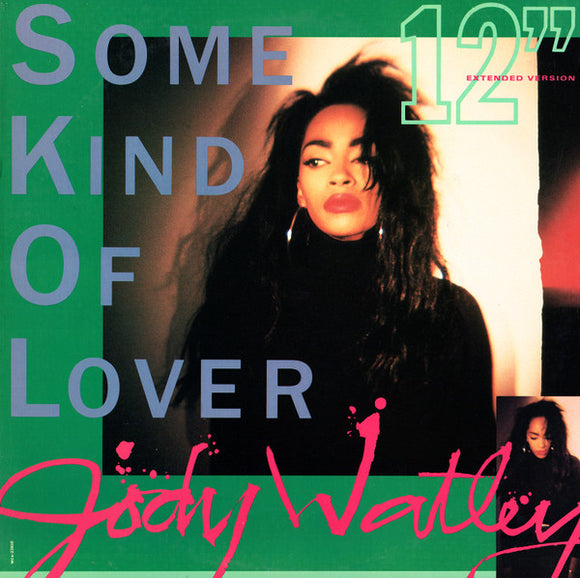 Jody Watley - Some Kind Of Lover (12