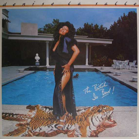 Denise La Salle* - The Bitch Is Bad ! (LP, Album)