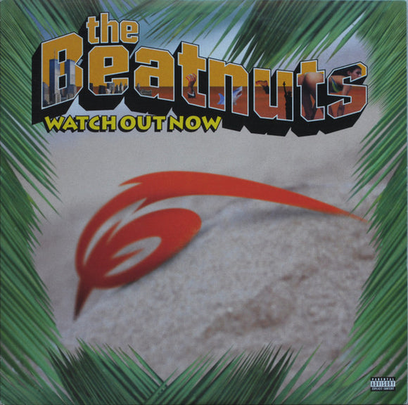 The Beatnuts - Watch Out Now (12