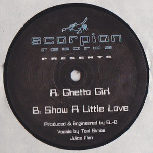 EL-B - Ghetto Girl / Show A Little Love (12")