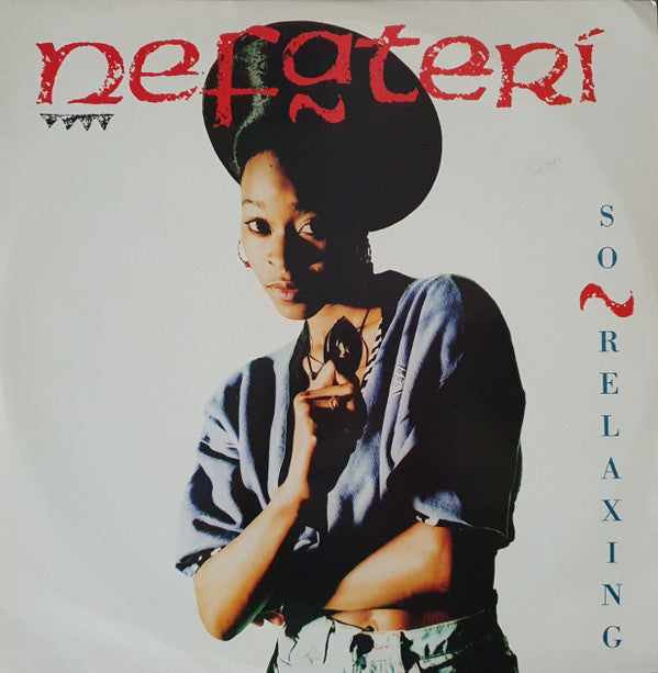 Nefateri - So Relaxing (12", Single)