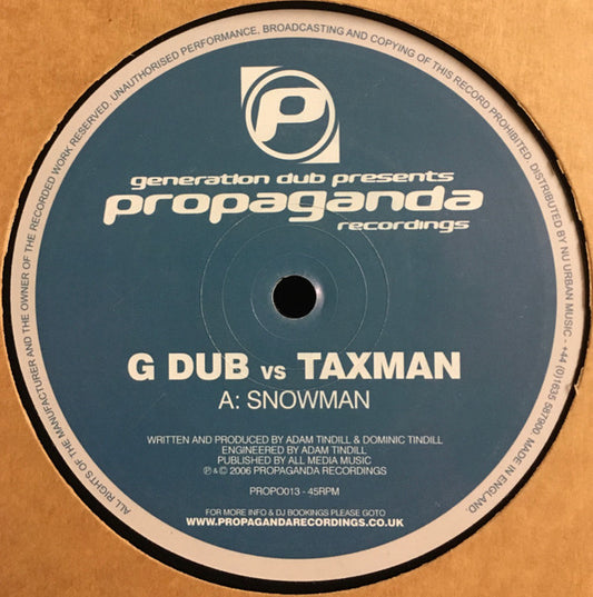 G Dub* vs. Taxman (2) - Snowman / Atlantic (12")