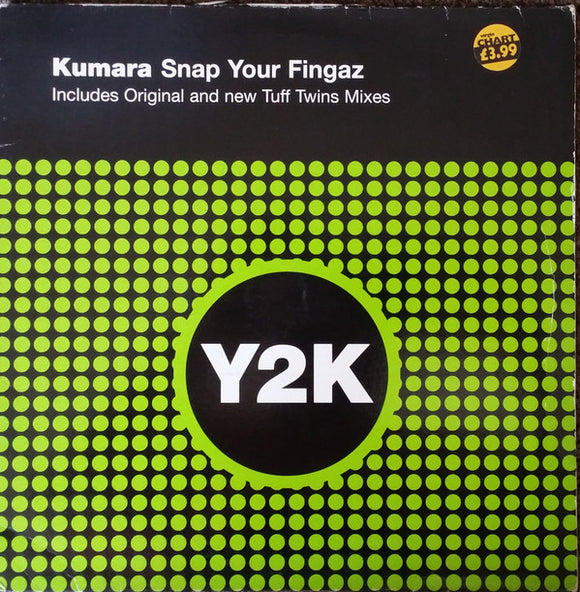 Kumara - Snap Your Fingaz (12