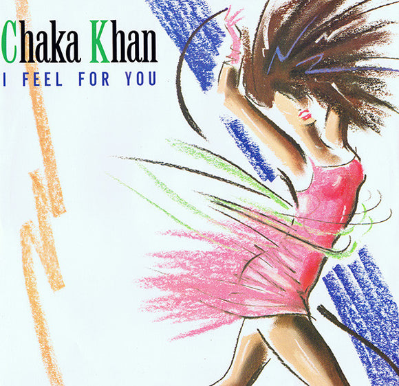 Chaka Khan - I Feel For You (12