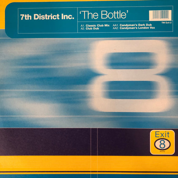 7th District Inc. - The Bottle (12