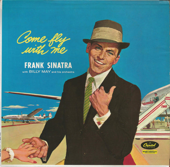 Frank Sinatra - Come Fly With Me (LP, Album, RE)