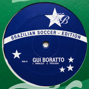 Gui Boratto / Propulse - Brazilian Soccer - Edition (12")