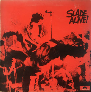 Slade - Slade Alive! (LP, Album, Gat)