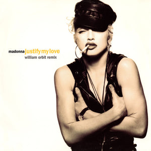 Madonna - Justify My Love (William Orbit Remix) (12", Single)