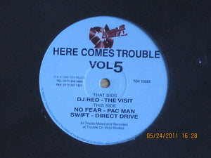 DJ Red / No Fear / Swift* - Here Comes Trouble Vol 5 (12", EP)